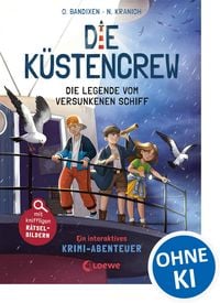 Produktbild: Die K&uuml;stencrew (Band 4) - Die Legende vom versunkenen Schiff