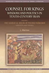 Produktbild: Counsel for Kings: Wisdom and Politics in Tenth-Century Iran