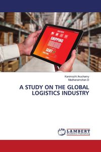 Produktbild: A Study On The Global Logistics Industry