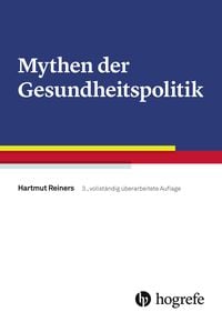 Produktbild: Mythen der Gesundheitspolitik