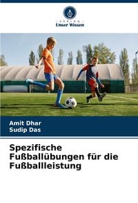 Produktbild: Spezifische Fu&szlig;ball&uuml;bungen f&uuml;r die Fu&szlig;ballleistung