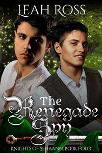 Produktbild: The Renegade Spy (Knights of Sehaann, #4)