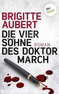 Produktbild: Die vier S&ouml;hne des Doktor March