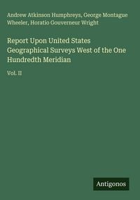 Produktbild: Report Upon United States Geographical Surveys West of the One Hundredth Meridian