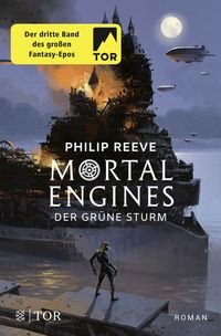 Produktbild: Mortal Engines - Der Gr&uuml;ne Sturm