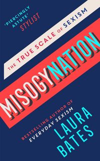 Produktbild: Bates, L: Misogynation