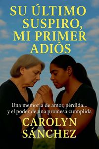 Produktbild: Su Ultimo Suspiro, Mi Primer Adios