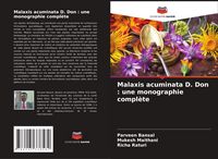 Produktbild: Malaxis acuminata D. Don : une monographie compl&egrave;te