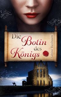 Produktbild: Die Botin des K&ouml;nigs