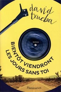 Produktbild: Bient&ocirc;t viendront les jours sans toi