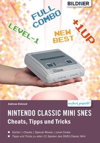 Produktbild: Nintendo classic mini SNES: Cheats, Tipps und Tricks