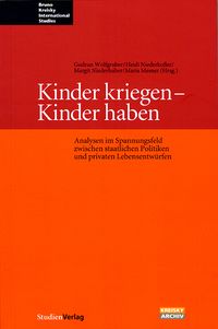 Kinder kriegen - Kinder haben