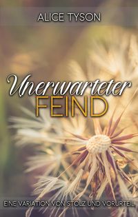 Produktbild: Unerwarteter Feind: Eine Variation von Stolz und Vorurteil