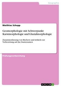 Produktbild: Geomorphologie mit Schwerpunkt Karstmorphologie und Glazialmorphologie