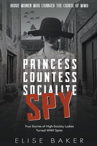 Produktbild: Princess, Countess, Socialite Spy