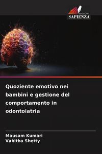 Produktbild: Quoziente emotivo nei bambini e gestione del comportamento in odontoiatria