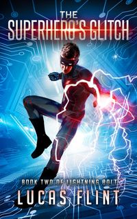 Produktbild: The Superhero's Glitch (Lightning Bolt, #2)