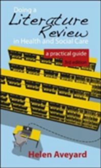Produktbild: Aveyard, H: Doing a Literature Review in Health Care