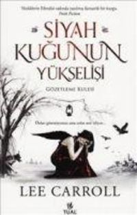 Produktbild: Siyah Kugunun Y&uuml;kselisi