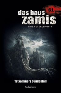Produktbild Thurner, M: Haus Zamis 61 - Tatkammers Sündenfall