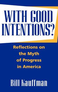 Produktbild: With Good Intentions?