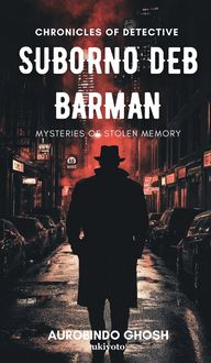 Produktbild: Chronicles of Suborno Deb Barman - Mysteries of Stolen Memory