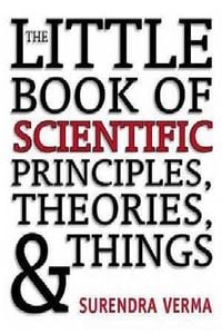 Produktbild: Verma, S: Little Book of Scientific Principals, Theories & T