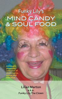 Produktbild: Funky Lily's Mind Candy & Soul Food