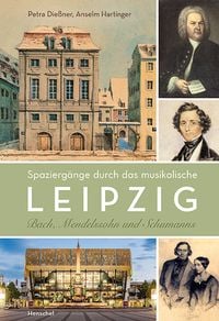 Produktbild: Spazierg&auml;nge durch das musikalische Leipzig