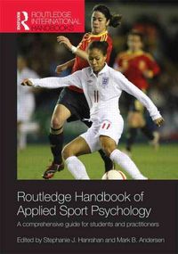 Produktbild: Routledge Handbook of Applied Sport Psychology: A Comprehensive Guide for Students and Practitioners