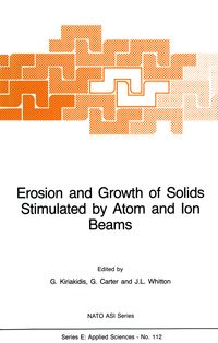 Produktbild: Erosion and Growth of Solids Stimulated by Atom and Ion Beams