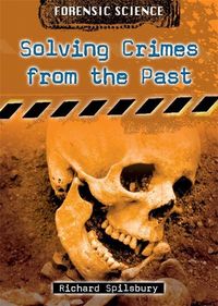 Produktbild: Spilsbury, R: Solving Crimes from the Past
