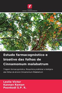 Produktbild: Estudo farmacogn&oacute;stico e bioativo das folhas de Cinnamomum malabatrum