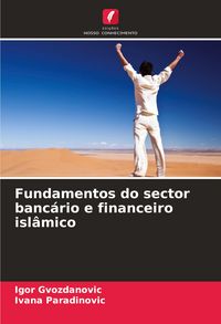 Produktbild: Fundamentos do sector banc&aacute;rio e financeiro isl&acirc;mico