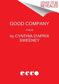 Bild vom Artikel Good Company: A Read with Jenna Pick vom Autor Cynthia D'Aprix Sweeney
