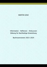 Produktbild: Information - Reflexion - Diskussion -- Bildung für Nachhaltige Entwicklung: Buchrezensionen 2023-2024