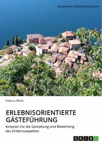 Produktbild: Erlebnisorientierte G&auml;stef&uuml;hrung