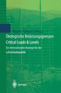 Bild vom Artikel Ökologische Belastungsgrenzen - Critical Loads & Levels vom Autor Heinz-Dieter Nagel