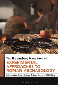 Produktbild: The Bloomsbury Handbook of Experimental Approaches to Roman