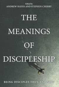 Produktbild: The Meanings of Discipleship