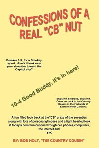 Produktbild: Confessions of a Real 'CB' Nut