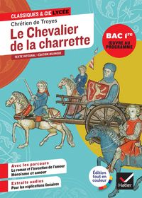Produktbild: Le chevalier de la charrette (oeuvre au programme Bac 2027, 1re g&eacute;n&eacute;rale & techno)