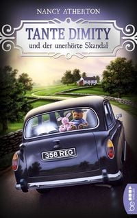 Produktbild: Tante Dimity und der unerh&ouml;rte Skandal