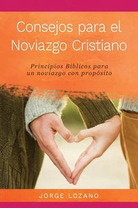 Produktbild: Consejos para el Noviazgo Cristiano