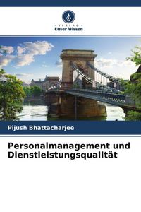 Produktbild: Personalmanagement und Dienstleistungsqualit&auml;t