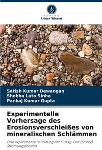 Produktbild: Experimentelle Vorhersage des Erosionsverschlei&szlig;es von mineralischen Schl&auml;mmen