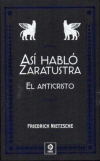 Produktbild: As&iacute; habl&oacute; Zaratustra ; El anticristo