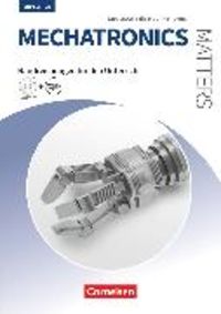 Produktbild: Matters Technik - Englisch für technische Ausbildungsberufe - Mechatronics Matters 2nd edition - A2-B2