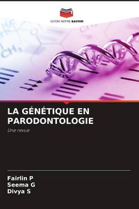 Produktbild: La G&eacute;n&eacute;tique En Parodontologie