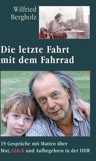 Produktbild: Die letzte Fahrt mit dem Fahrrad